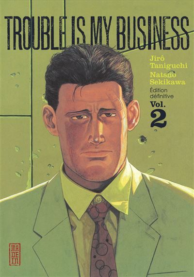 Trouble is my business - Tome 2 - Jirô Taniguchi