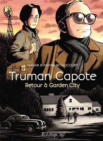 Truman Capote Retour à Garden City