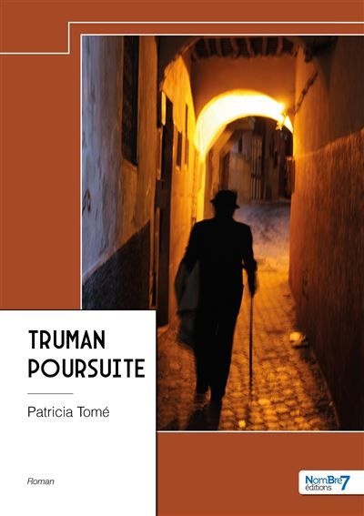 Truman Poursuite