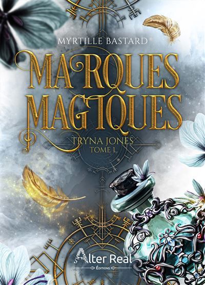Tryna Jones Marques magiques - T01