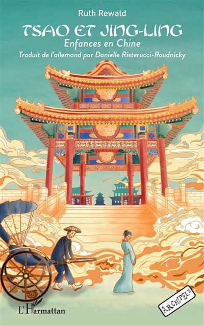 Tsao et Jing-Ling Enfances en Chine