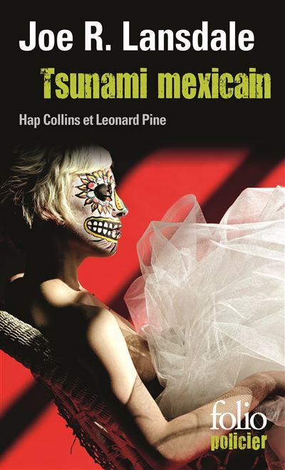 Tsunami mexicain Une enquête de Hap Collins et Leonard Pine