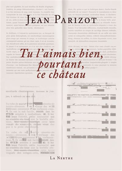 Tu l'aimais bien, pourtant, ce château