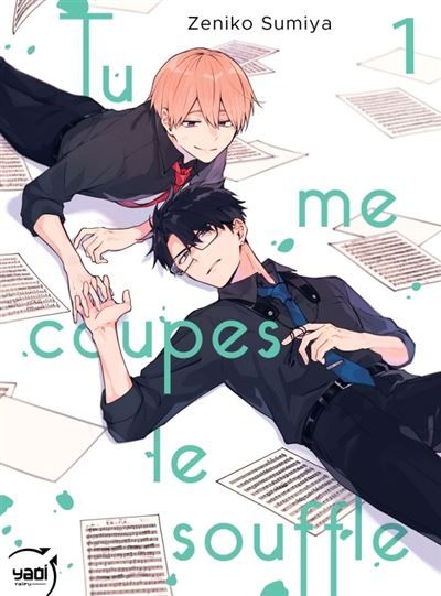 Tu me coupes le souffle - Tome 01