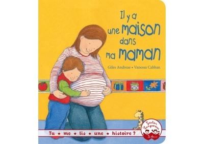 Tu me lis une histoire ? - Il y a une maison dans ma maman - Vanessa Cabban