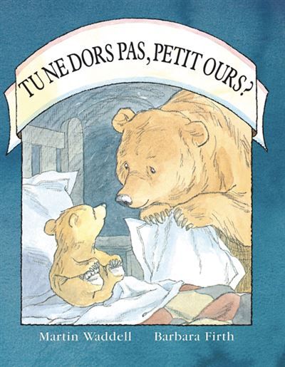 Tu ne dors pas, Petit Ours ? - Barbara Firth