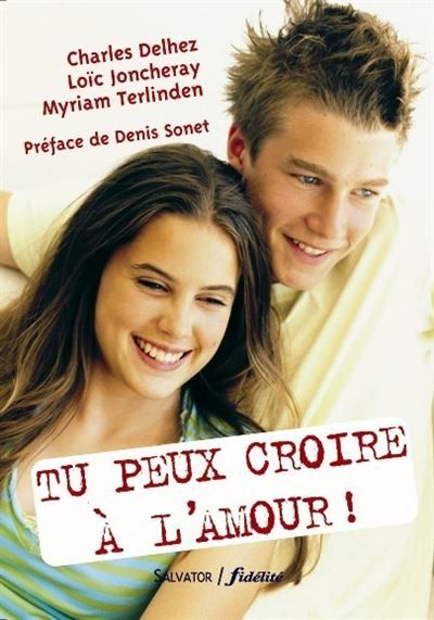 Tu peux croire à l'amour
