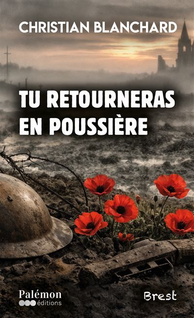 Tu retourneras en poussière