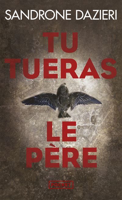 Tu tueras le père