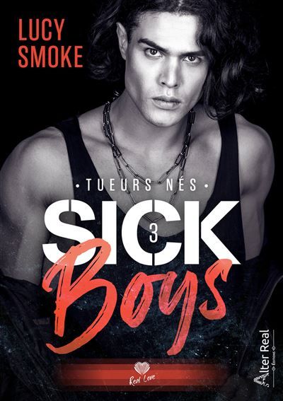 Tueurs nés Sick Boys - T03