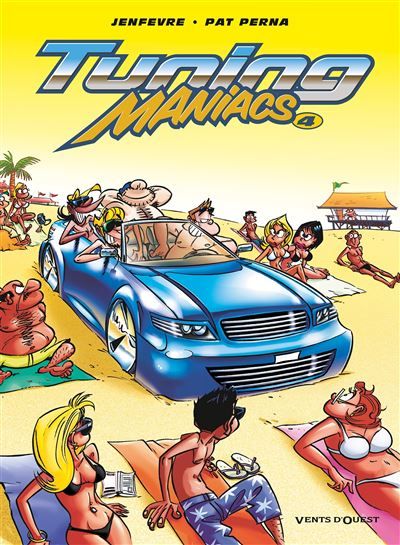 Tuning Maniacs - Tome 04 Tome 4
