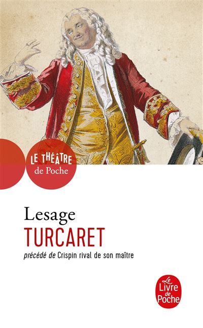 Turcaret précédé de Crispin rival de son maître Précédé de Crispin rival de son maître