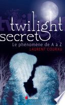 Twilight secret