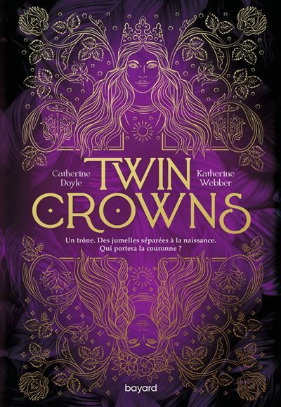 Twin Crowns, Tome 01