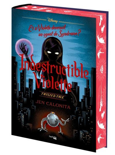 Twisted Tale - Indestructible Violette (édition collector) - Laurent Laget