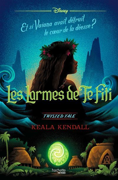 Twisted Tale - Les Larmes de Te Fiti (Vaiana)