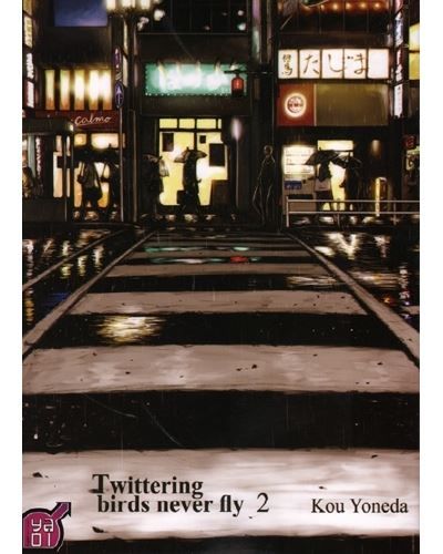 Twittering birds never fly  - Tome 02
