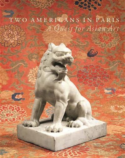 Two Americans in Paris A quest for asian art