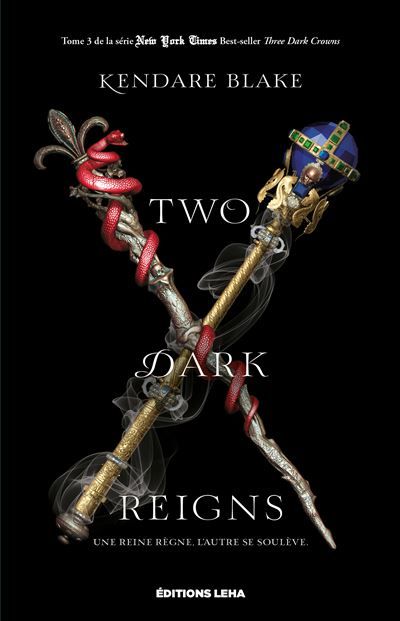 Two Dark Reigns Three Dark Crowns