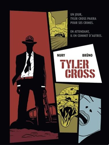 Tyler Cross - Tome 1 - Black Rock