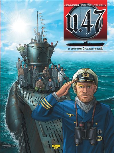 U-47 - Tome 8 - Un fantôme du passé Avec doc