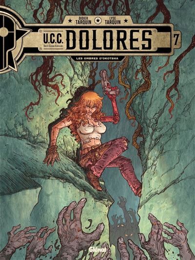 UCC Dolores - Tome 07 Les ombres d'Okotsha