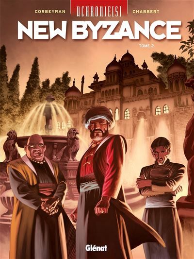 Uchronie[s] - New Byzance - Tome 02 Résistances
