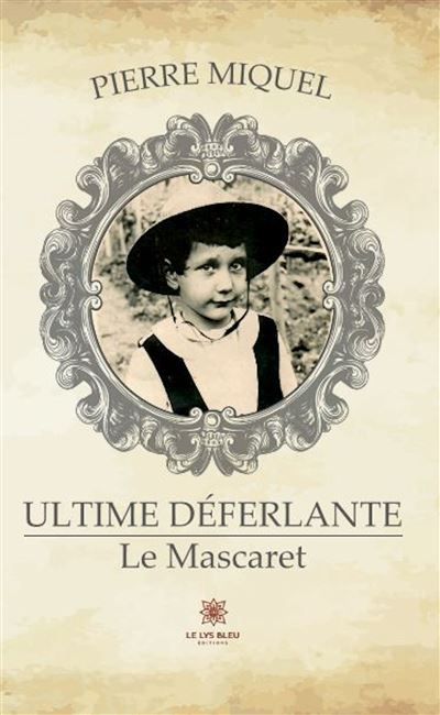Ultime déferlante Le Mascaret