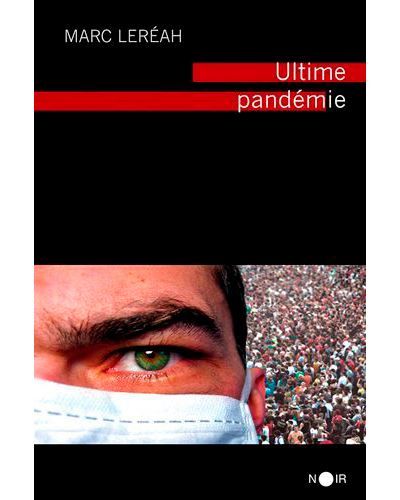 Ultime Pandémie