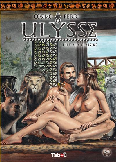 Ulysse (2) L'île aux Plaisirs