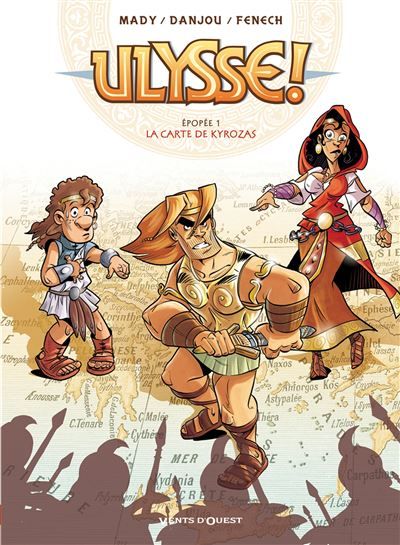 Ulysse ! - Tome 01 La carte de Kyrozas