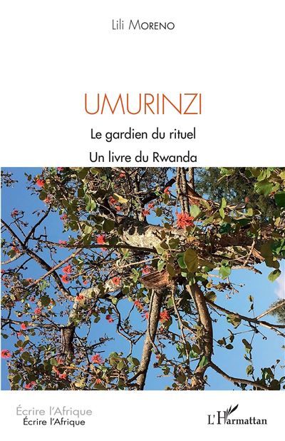 Umurinzi Le gardien du rituel - Un livre du Rwanda