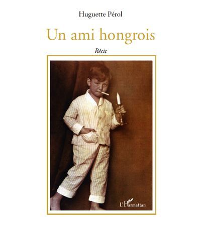 Un ami hongrois