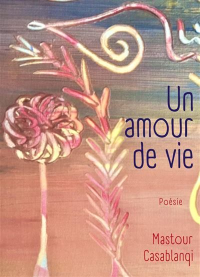 Un amour de vie