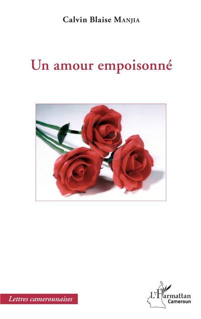 Un amour empoisonné