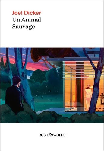 Un animal sauvage roman