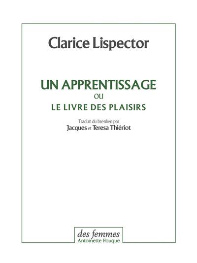 Un apprentissage Ou Le livre des plaisirs