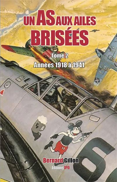 Un as aux ailes brisées tome 2