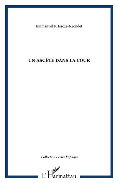 Un ascète dans la cour