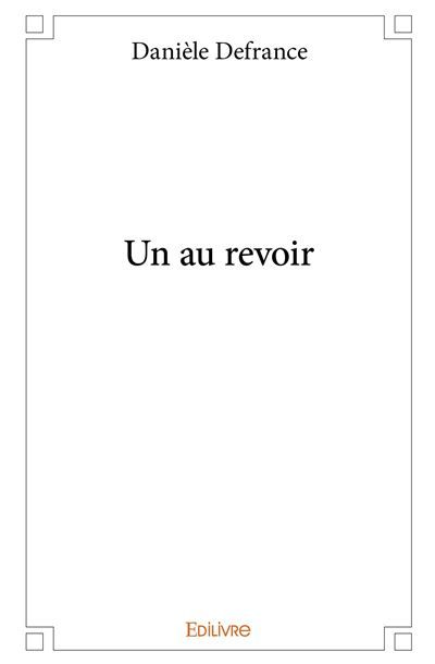 Un au revoir