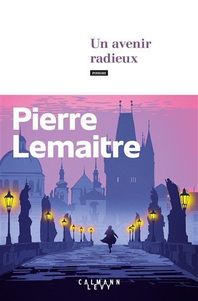 Un avenir radieux Prix Babelio 2025