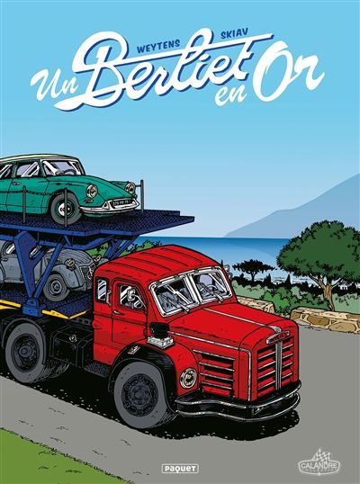 Un berliet en or