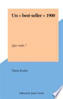 Un best-seller 1900, Quo vadis ?