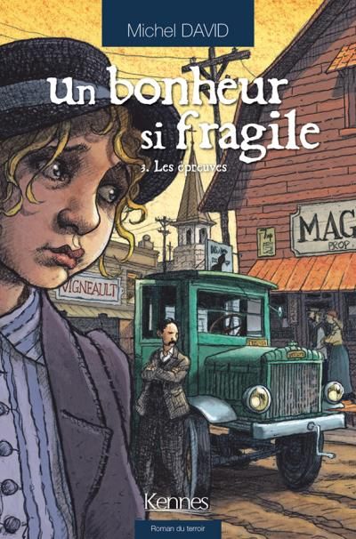 Un bonheur si fragile T03 Les Épreuves