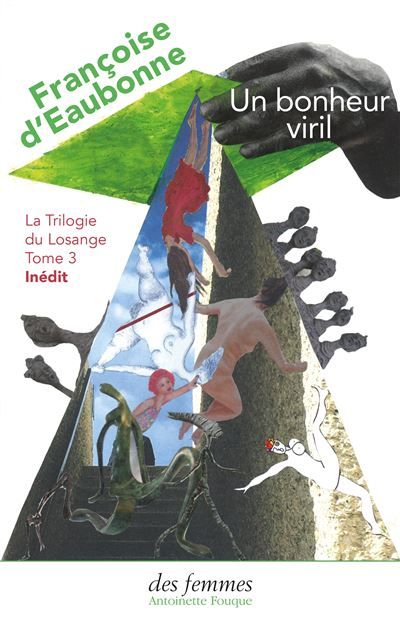 Un bonheur viril La Trilogie du Losange - Tome III
