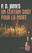 Un certain goût pour la mort