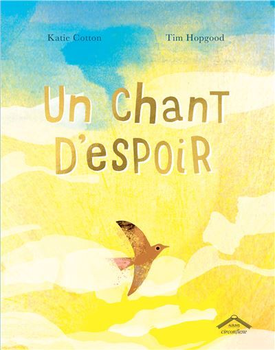 Un chant d'espoir Album - dès 5 ans