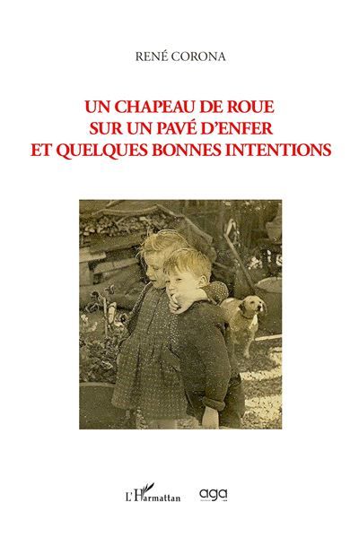 Un chapeau de roue sur un pavé d'enfer et quelques bonnes intentions