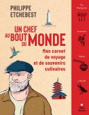 Un chef au bout du monde
