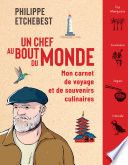 Un chef au bout du monde